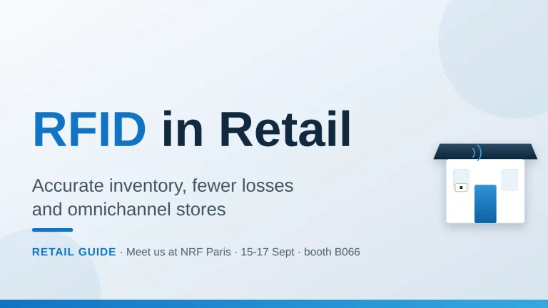RFID in retail: accurate stock levels, fewer losses and an omnichannel shop