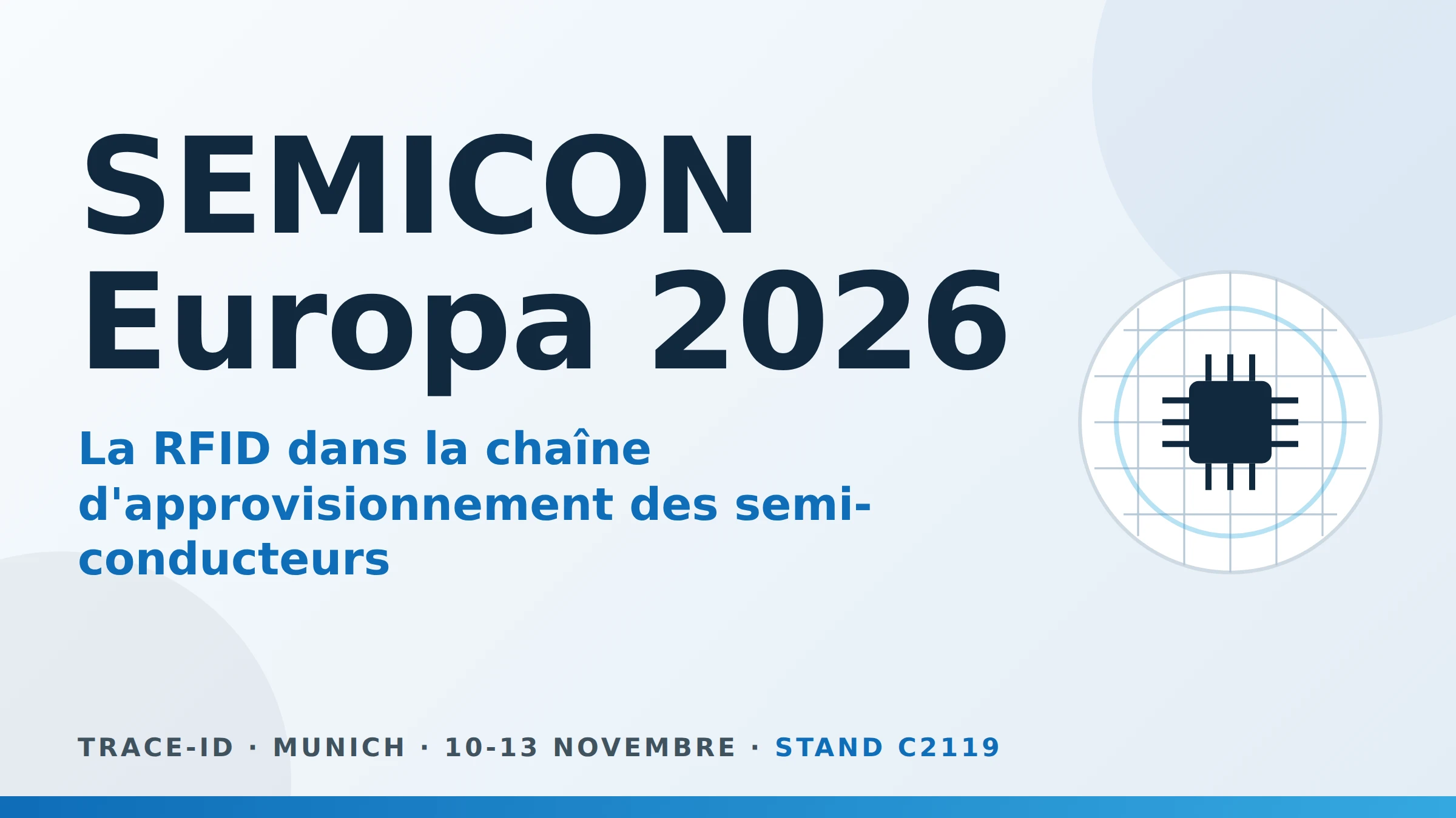 Trace-ID au salon SEMICON Europa 2026 à Munich, stand C2119 : la RFID dans la chaîne d'approvisionnement des semi-conducteurs